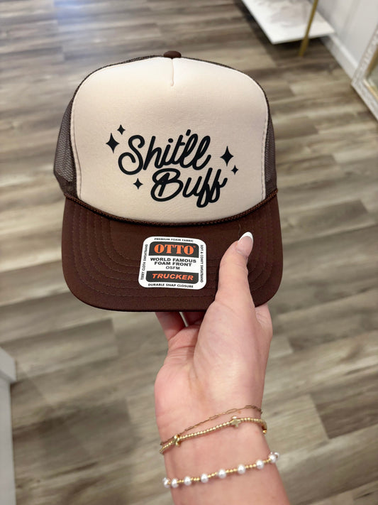 Shit'll Buff Hat
