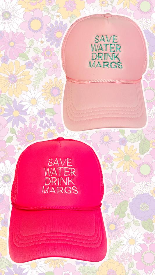 Save Water Drink Margs Hat