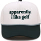 Kid's Golf Hat - Apparently, I Like Golf - Green/Beige