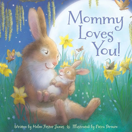 Mommy Loves You Children’s Picture Book