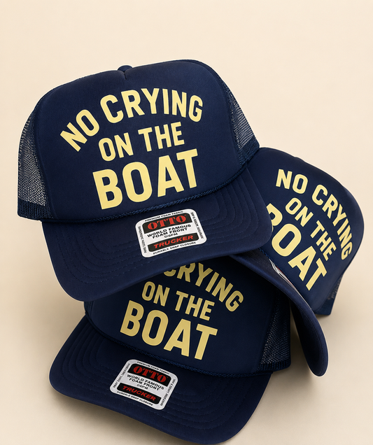 No Crying on the Boat Hat